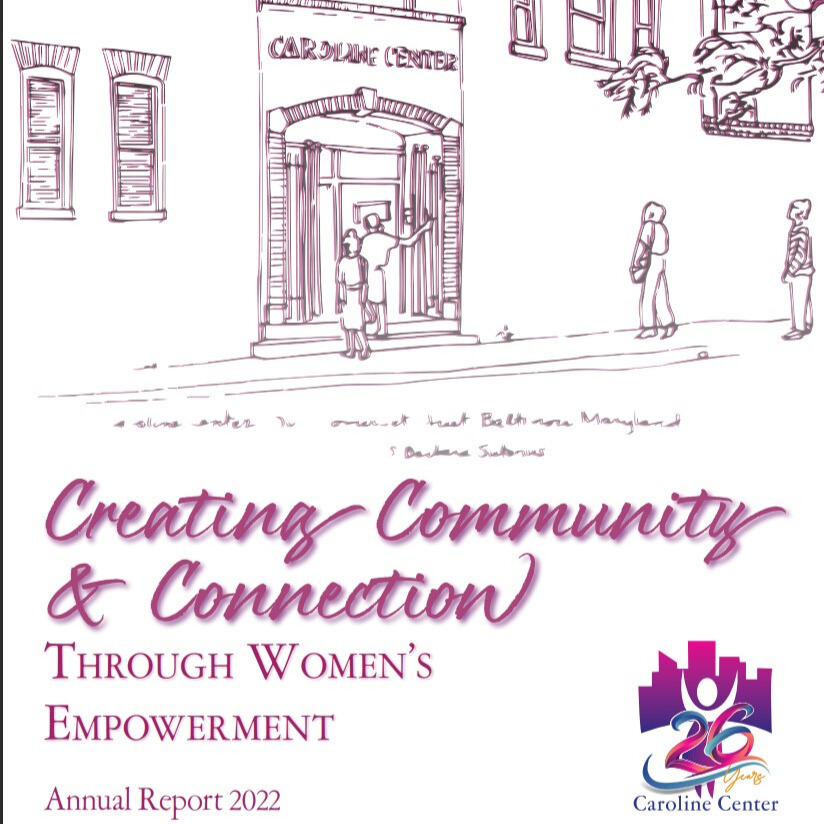 Caroline Center’s Annual Report ’21 – ’22